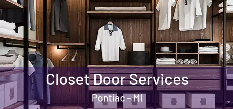 Closet Door Services Pontiac - MI