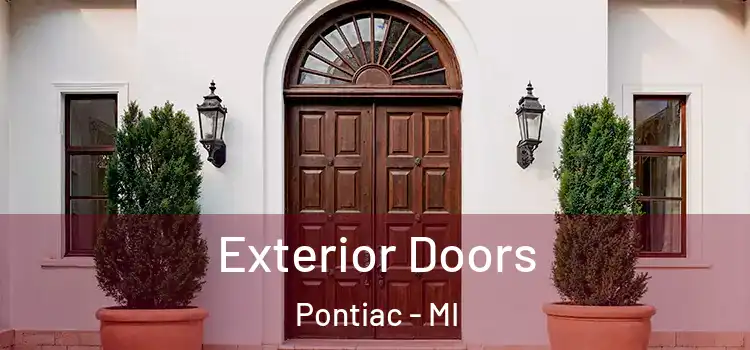 Exterior Doors Pontiac - MI