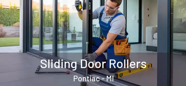 Sliding Door Rollers Pontiac - MI